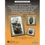 Late Mississippian (Arnsbergian Stage E2 Chronozone) ammonoid paleontology and biostratigraphy of the Antler foreland basin, California, Nevada, and Utah (B-131)