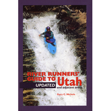 River Runner's Guide to Utah & Adjacent Areas