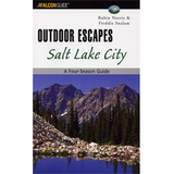 Outdoor Escapes Salt Lake City: A Four-Season Guide