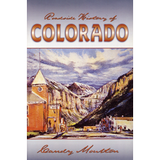 Roadside History of Colorado