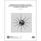 Resistivities and chemical analyses of selected oil and gas field, water well, and spring waters, Utah (C-87)