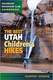 The Best Utah Children's Hikes