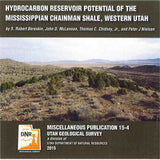 Hydrocarbon Reservoir Potential of the Mississippian Chainman Shale, Western Utah (MP 15-4)