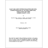 Cleat and joint system evaluation and coal characterization of the sub-3 seam coal, Castle Gate No. 3 mine, Carbon County, Utah (OFR-170)