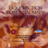 Liquefaction potential maps for Utah (Liquefaction potential maps for: northern Wasatch Front, central Utah, and for Davis, Salt Lake, and Uinta Counties) (OFR-433)