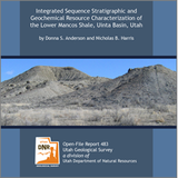 Integrated sequence stratigraphic and geochemical resource characterization of the lower Mancos shale, Uinta Basin, Utah (OFR-483)