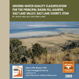 Ground-water quality classification for the principal basin-fill aquifer, Salt Lake Valley, Salt Lake County, Utah (OFR-560)