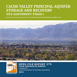 Cache Valley Principal Aquifer Storage and Recovery Site Assessment: Phase I (OFR-579)