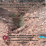 Reconnaissance investigation of ground cracks along the western margin of Parowan Valley, Iron County, Utah (RI-253)