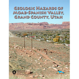 Geologic hazards of Moab-Spanish Valley, Grand County, Utah (SS-107)