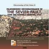 Paleoseismology of Utah, Volume 16: Paleoseismic reconnaissance of the Sevier fault, Kane and Garfield Counties, Utah (SS-122)