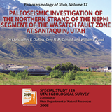 Paleoseismology of Utah, Volume 17: Paleoseismic investigation of the northern strand of the Nephi segment of the Wasatch fault zone at Santaquin, Utah (SS-124)