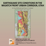 Earthquake site conditions in the Wasatch Front corridor, Utah (SS-125)