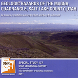 Geologic hazards of the Magna Quadrangle, Salt Lake County, Utah (SS-137)