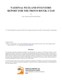 National Wetland Inventory Report for the Provo River, Utah (OFR-755)
