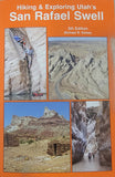Hiking & Exploring Utah's San Rafael Swell 5th Edition