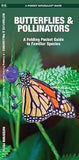 Butterflies and Pollinators : a Folding Pocket Guide to Familiar Species