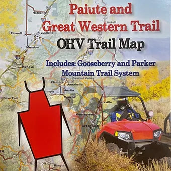 The Paiute and Great Western Trail: OHV Trail Map