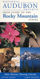 National Audubon Society Field Guide to the Rocky Mountain States