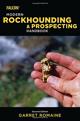 Modern Rockhounding and Prospecting Handbook