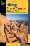 Hiking Grand Canyon National Park: A Guide to the Best Hiking Adventures on the North and South Rims