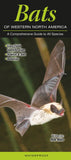 Bats of Western North America: A Comprehensive Guide to All Species