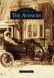 The Avenues (Images of America)