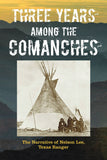 Three Years Among Comanches