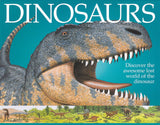 Dinosaurs: Discover the Awesome Lost World of the Dinosaur