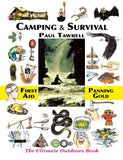 Camping & Survival: The Ultimate Outdoors Book