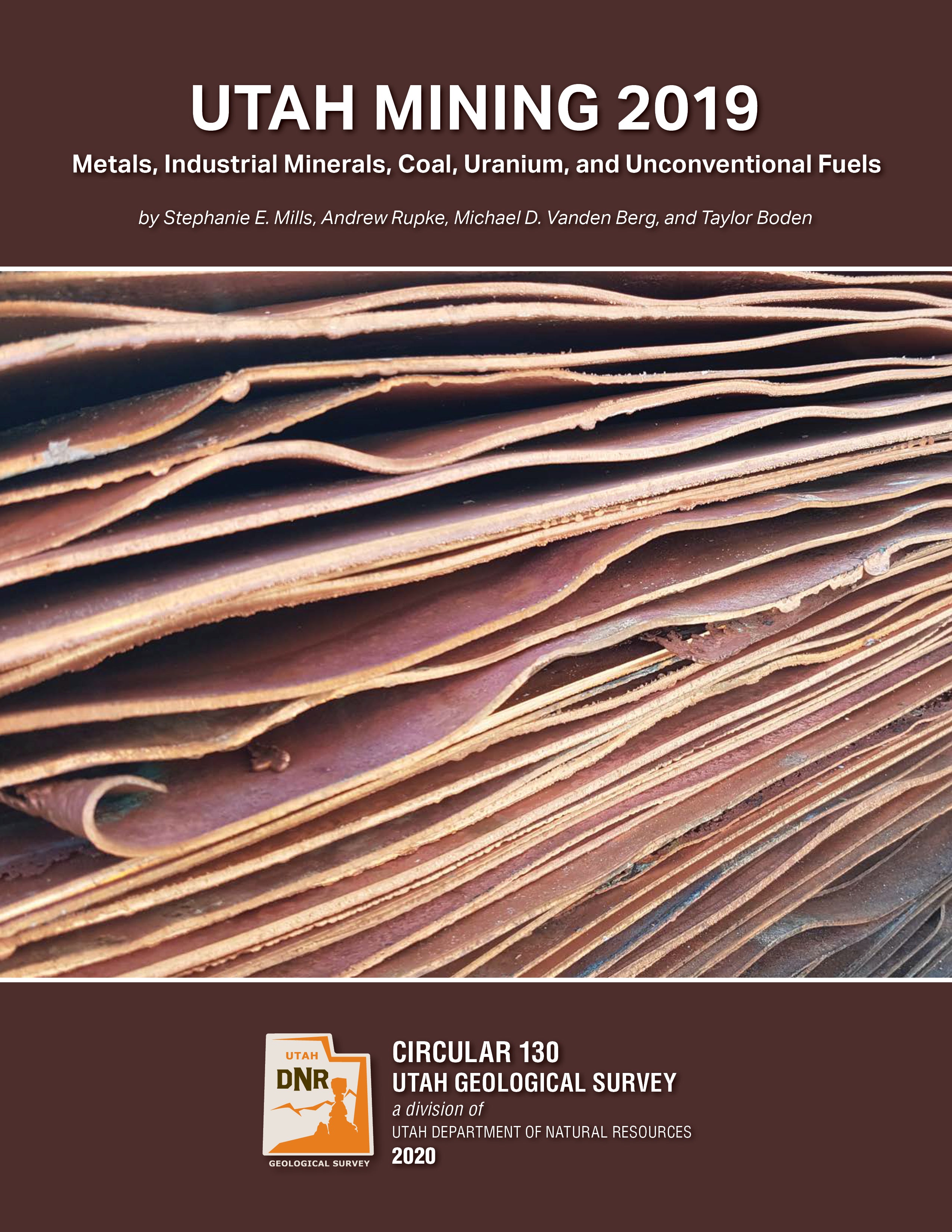 Utah Mining 2019: Metals, Industrial Minerals, Coal, Uranium, and Unconventional Fuels (C-130)