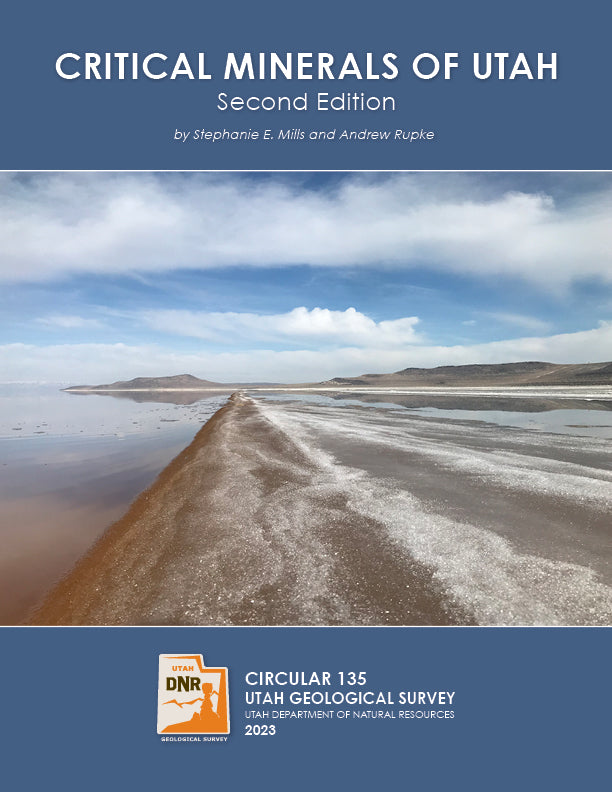Critical Minerals of Utah, Second Edition (C-135)