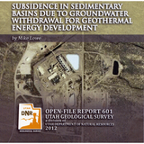 Subsidence in Sedimentary Basins Due to Groundwater Withdrawal for Geothermal Energy Development (OFR-601)