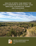 Analysis of Septic-Tank Density for Four Communities in Iron County, Utah—Newcastle, Kanarraville, Summit, and Paragonah (RI-284)