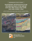 Paleoseismic Investigation of the Taylorsville Fault at the Airport East Site, West Valley Fault Zone, Salt Lake County, Utah (SS-169)