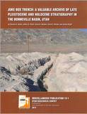 Juke Box Trench-a Valuable Archive of Late Pleistocene and Holocene Statigraphy in the Bonneville Basin, Utah (MP 18-1)