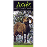 Mammals of the Rocky Mountains: Tracks, Scats, and Signs- A Guide to Identification in the Wild