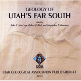 Geology of Utah's Far South (UGA-43)