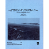 Quaternary tectonics of Utah with emphasis on earthquake-hazard characterization (B-127)