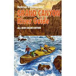 Belknap's Waterproof Grand Canyon River Guide – The Natural Resources