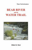 Bear River and its Water Trail