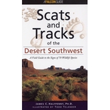 Scats & Tracks of the Desert Southwest