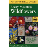 Peterson Field Guide to Rocky Mountain Wildflowers