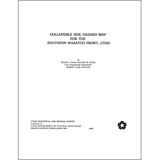 Collapsible soil hazard map for the southern Wasatch Front, Utah (MP 90-1)