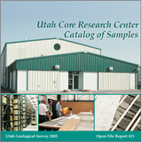 Utah Core Research Center catalog of samples (OFR-413)