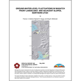 Ground-water-level fluctuations in Wasatch Front landslides and adjacent slopes, northern Utah (OFR-448)
