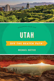 Utah: Off the Beaten Path