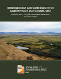 Hydrogeology and Water Budget for Goshen Valley, Utah County, Utah (SS-171)