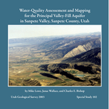 Water-quality assessment and mapping for the principal valley-fill aquifer in Sanpete Valley, Sanpete County, Utah (SS-102)