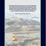 Paleoseismology of Utah, Volume 15: Surficial-geologic reconnaissance and scarp profiling on the Colliston and Clarkston Mountain segments of the Wasatch fault zone, Box Elder County, Utah (SS-121)